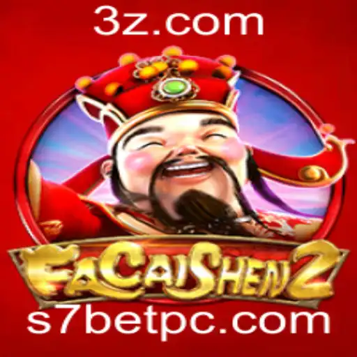 Descubra o Fascinante Mundo de FaCaiShen2 no s7bet